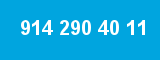 914 290 40 11